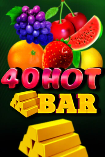 40 Hot Bar онлайн демо без регистрации | Азино 777