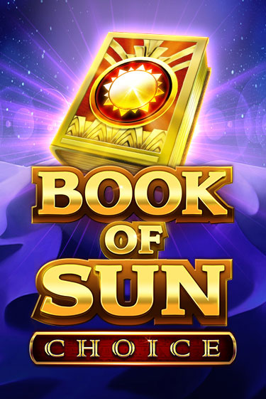Book of Sun Choice онлайн демо без регистрации | Азино 777