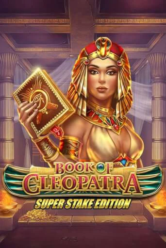 Book of Cleopatra Super Stake онлайн демо без регистрации | Азино 777