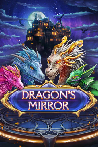 Dragon’s Mirror онлайн демо без регистрации | Азино 777