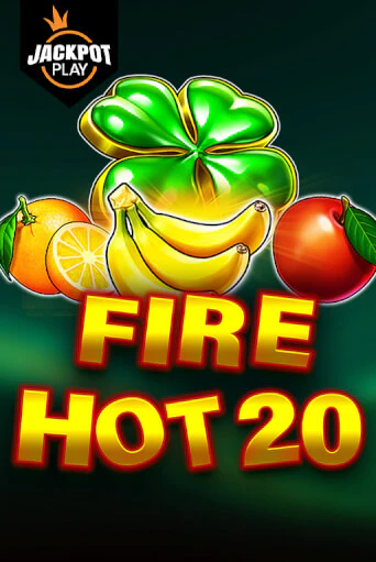 Fire Hot 20 Jackpot Play онлайн демо без регистрации | Азино 777