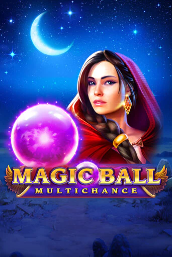 Magic Ball: Multichance онлайн демо без регистрации | Азино 777