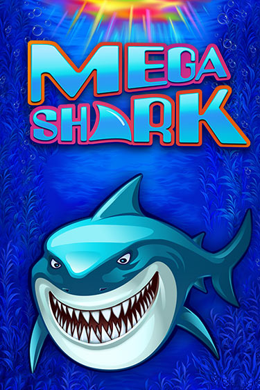 Mega Shark онлайн демо без регистрации | Азино 777