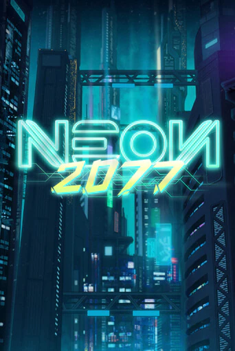 Neon 2077 онлайн демо без регистрации | Азино 777