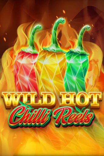 Wild Hot Chilli Reels онлайн демо без регистрации | Азино 777