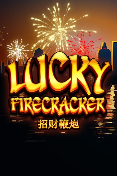 Lucky Firecracker онлайн демо без регистрации | Азино 777